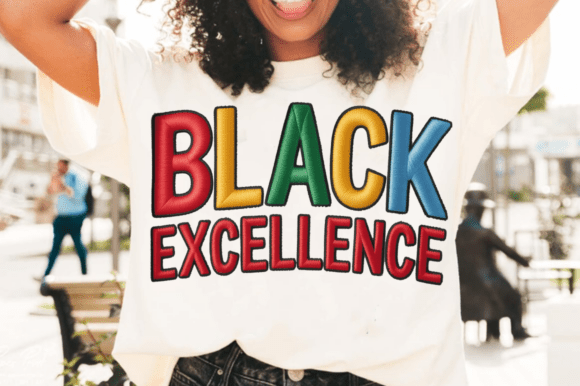 Black Excellence Faux Embroidery PNG