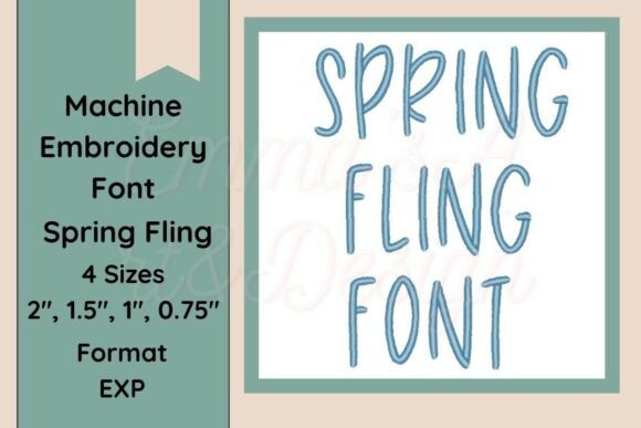 Spring Fling Font Embroidery EXP Format