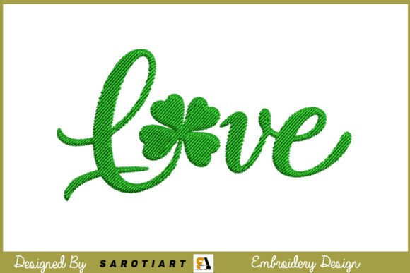 St. Patrick's Day Embroidery Design Love